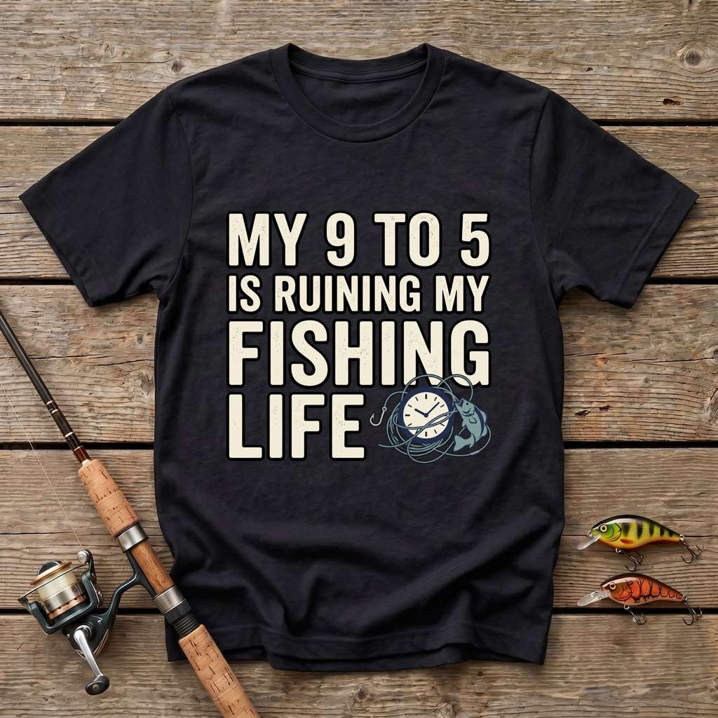 Ruining Fishing Life T-Shirt