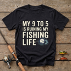 Ruining Fishing Life T-Shirt