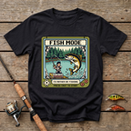 Fish Mode On: I'd Rather Be Fishing T-Shirt