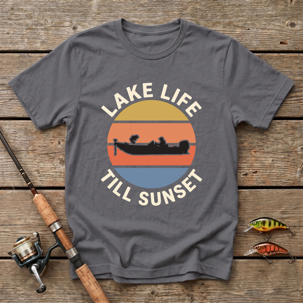 Lake Life Till Sunset T-Shirt