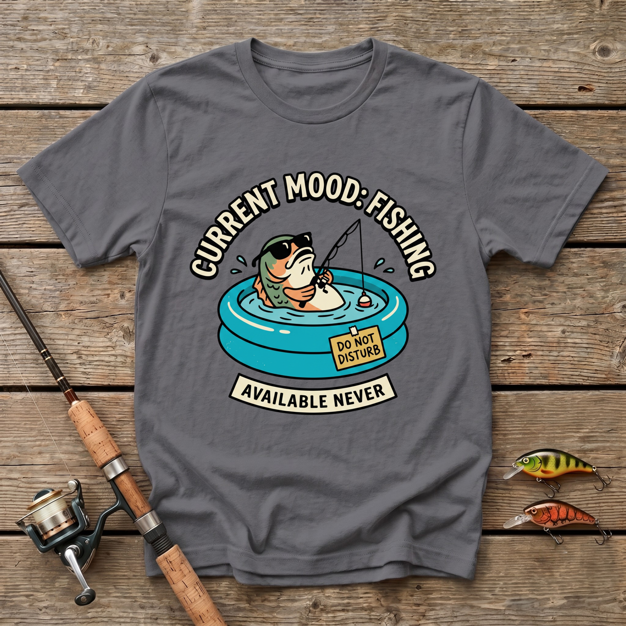 Current Mood: Fishing T-Shirt