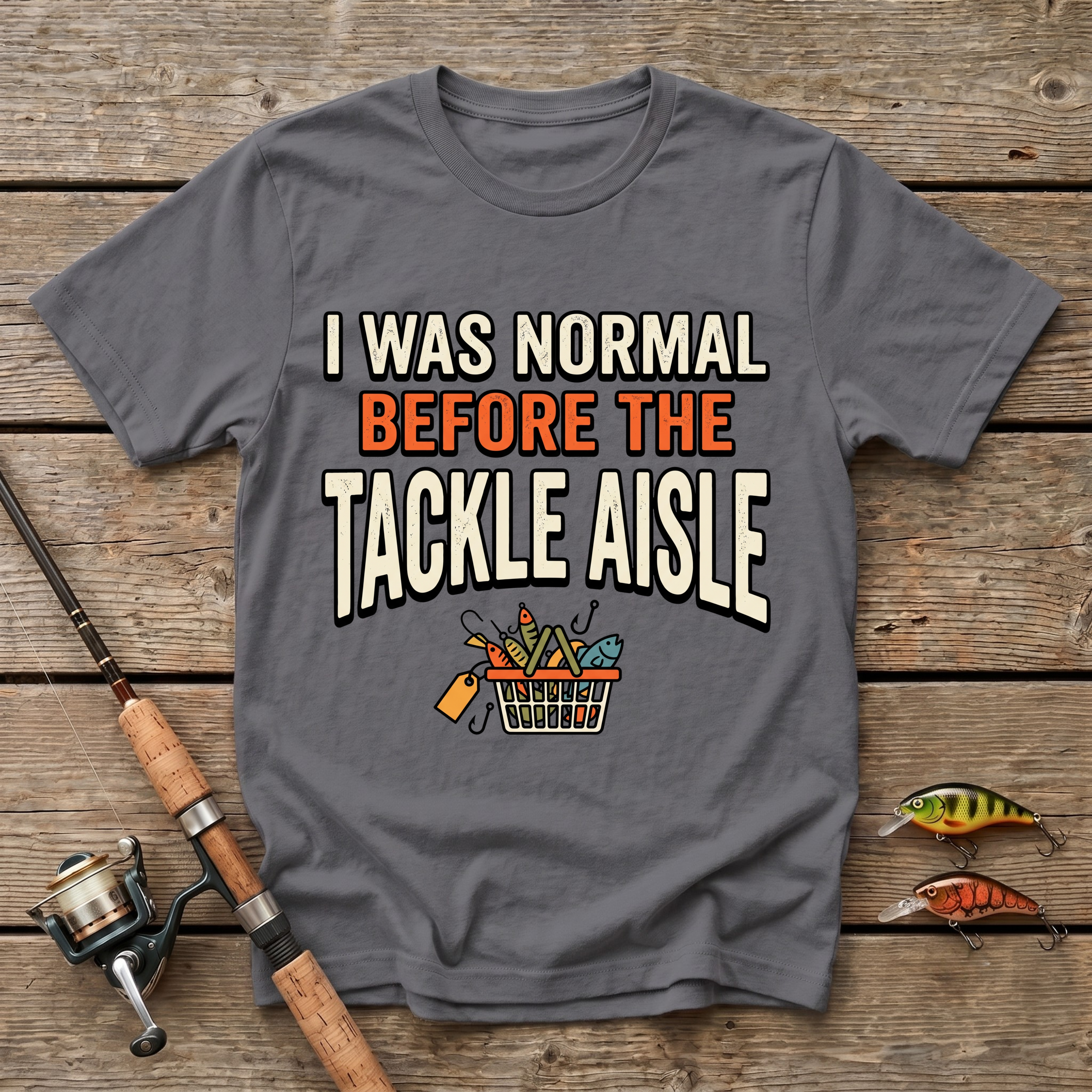 I Was Normal Before The Tackle Aisle T-Shirt