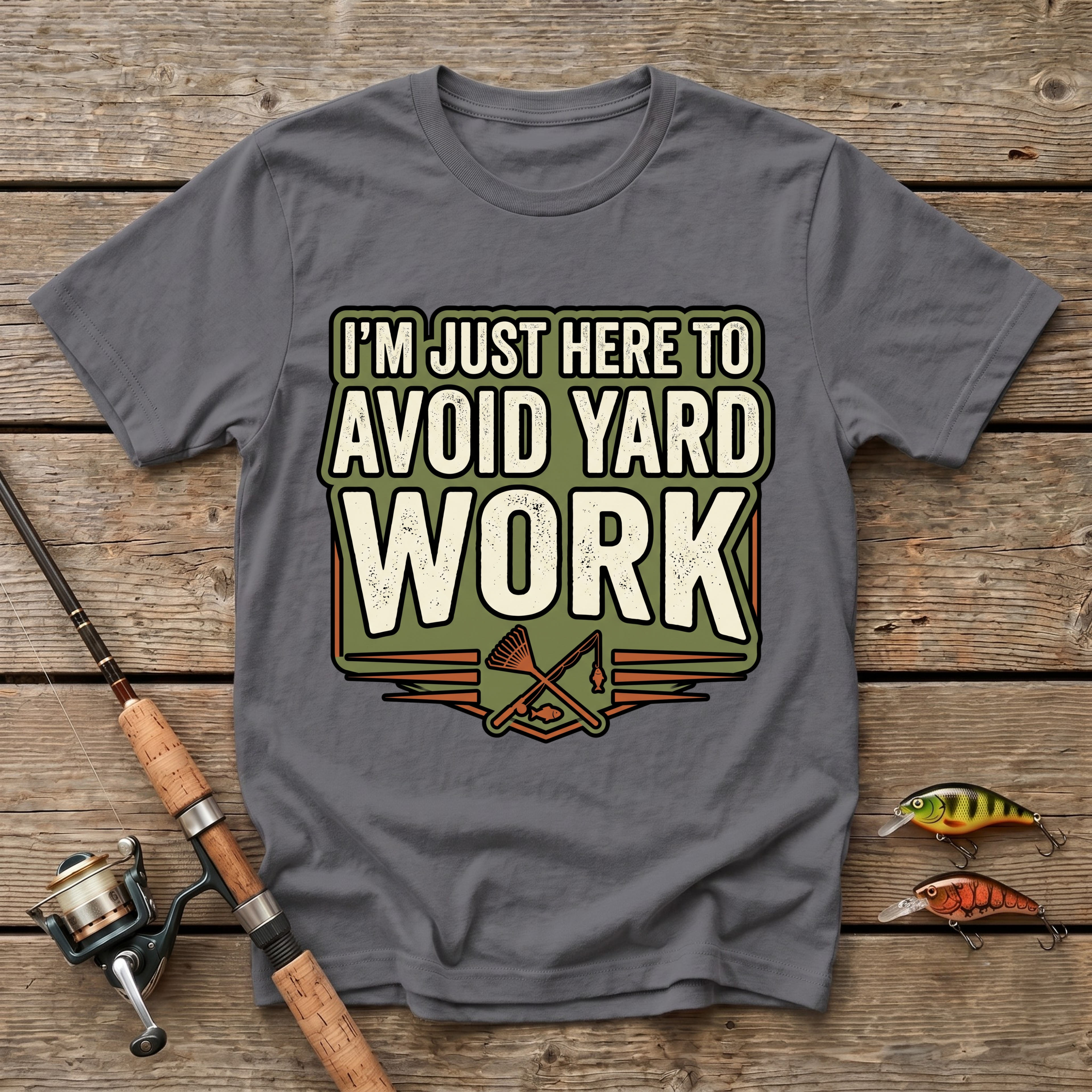 I'm Just Here To Avoid Yard Work T-Shirt