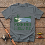 Fishing Fixed Me T-Shirt
