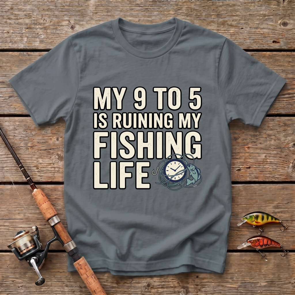 Ruining Fishing Life T-Shirt