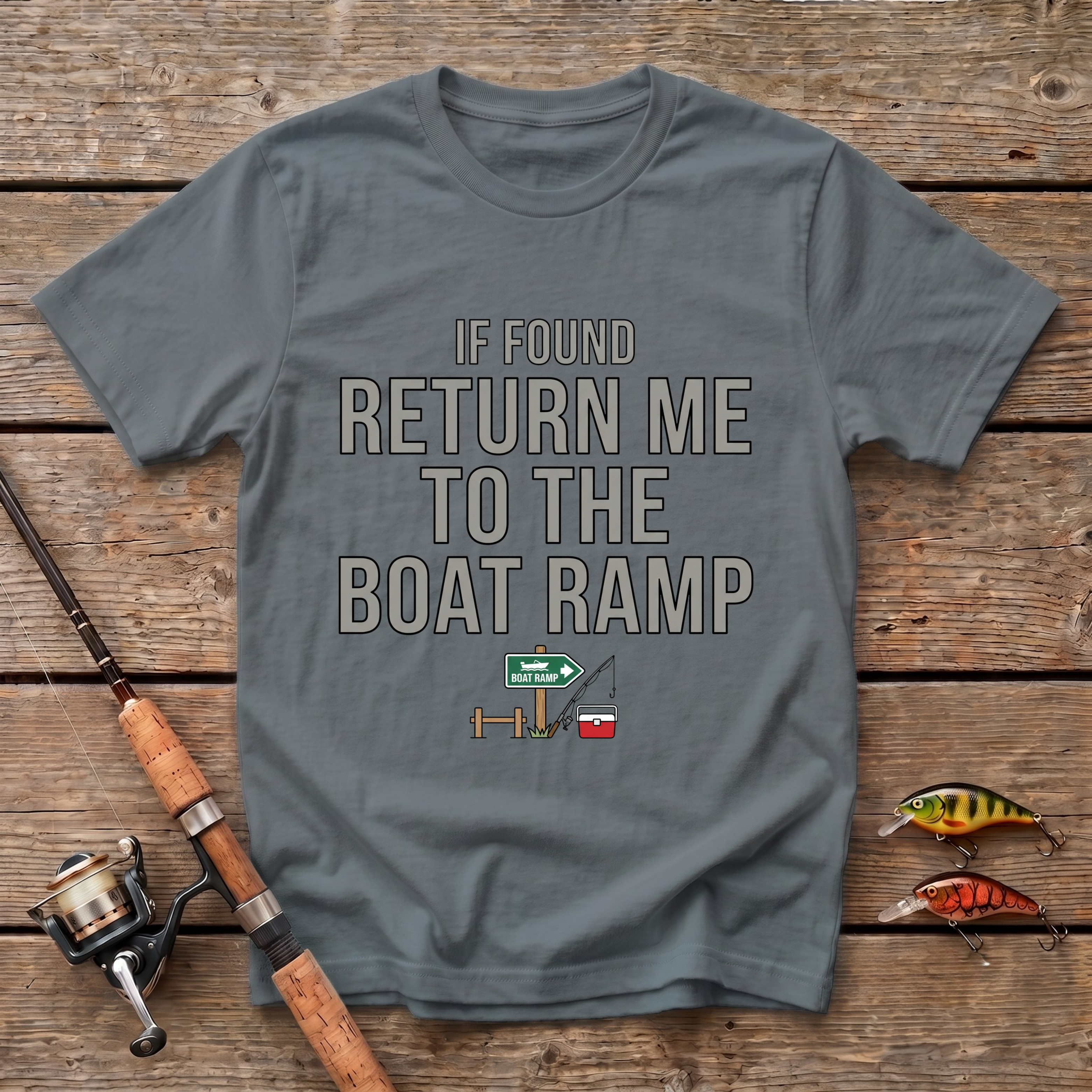 Return Me To The Boat Ramp T-Shirt
