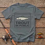 Trout In Public T-Shirt