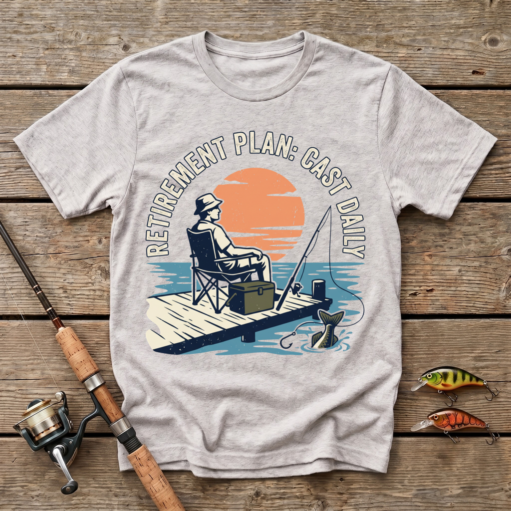 Retirement Plan: Cast Daily T-Shirt