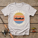 Lake Life Till Sunset T-Shirt