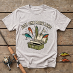 Just One More Lure T-Shirt
