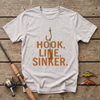 Hook, Line, Sinker T-Shirt