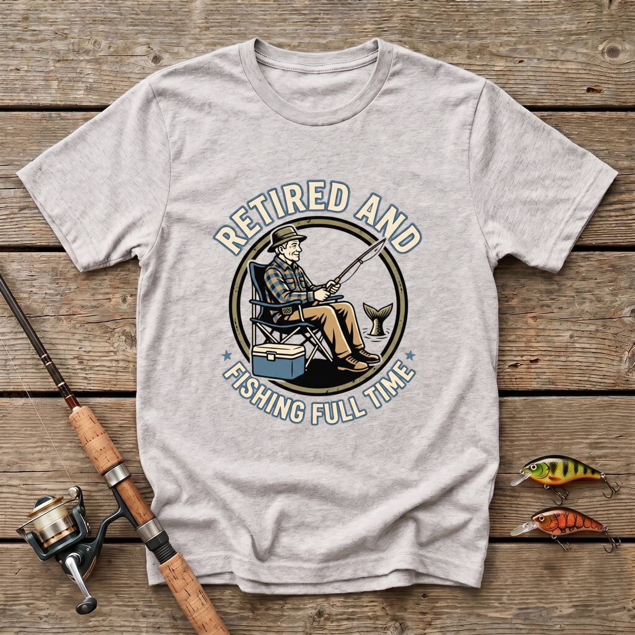 Retired And Fishing Full Time T-Shirt