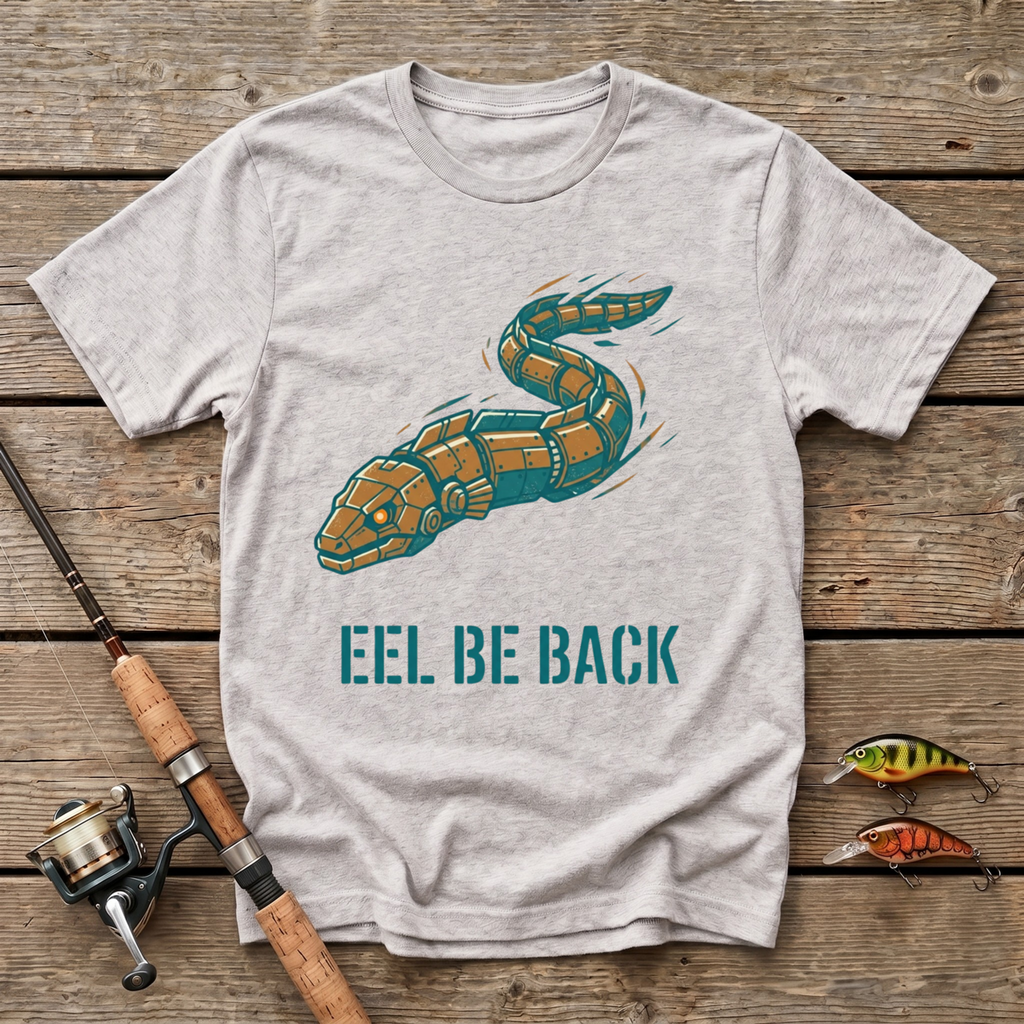 Eel Be Back T-Shirt