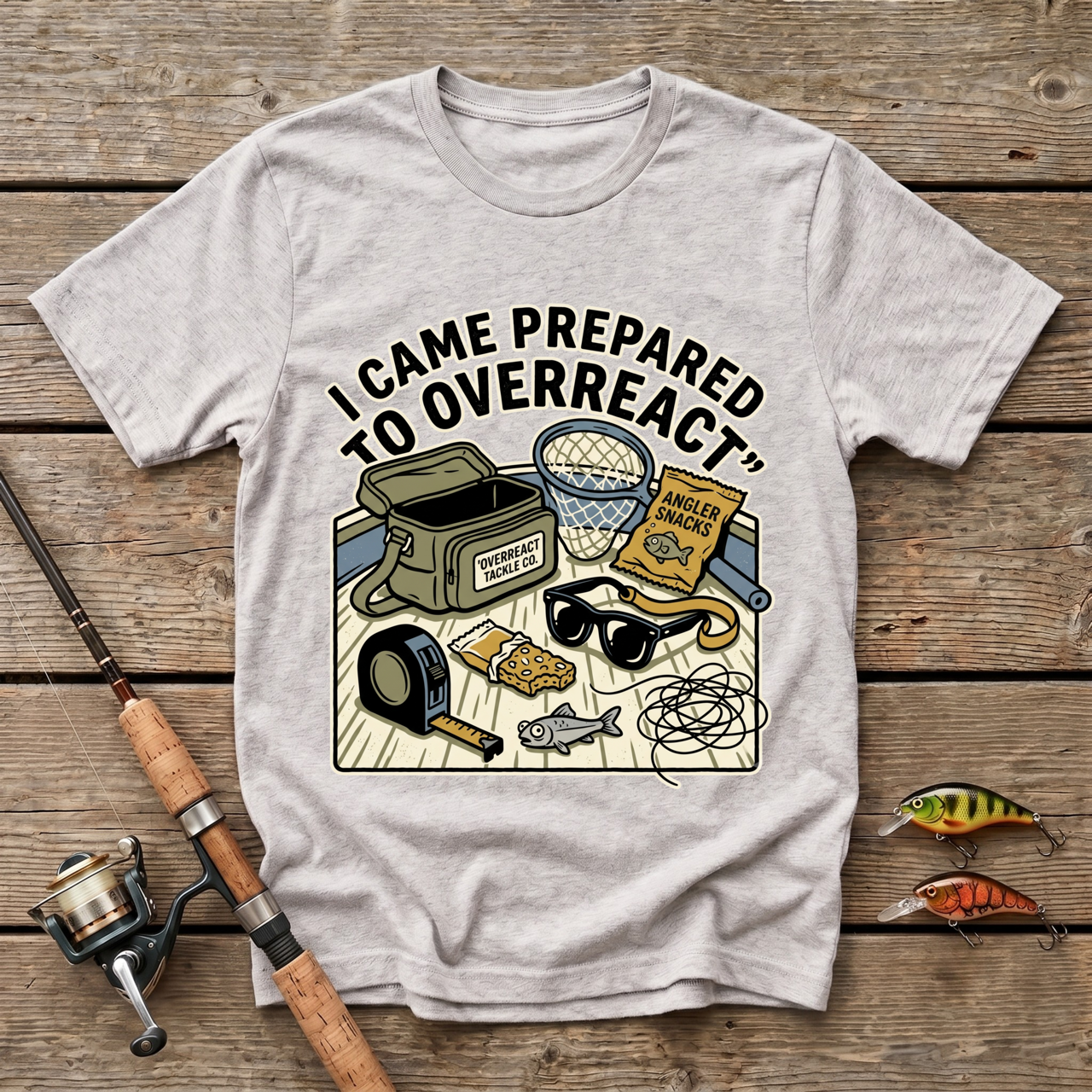 I Came Prepared To Overreact T-Shirt