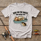 Here For The Snacks And Maybe Fish T-Shirt