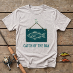 Catch Of The Day T-Shirt