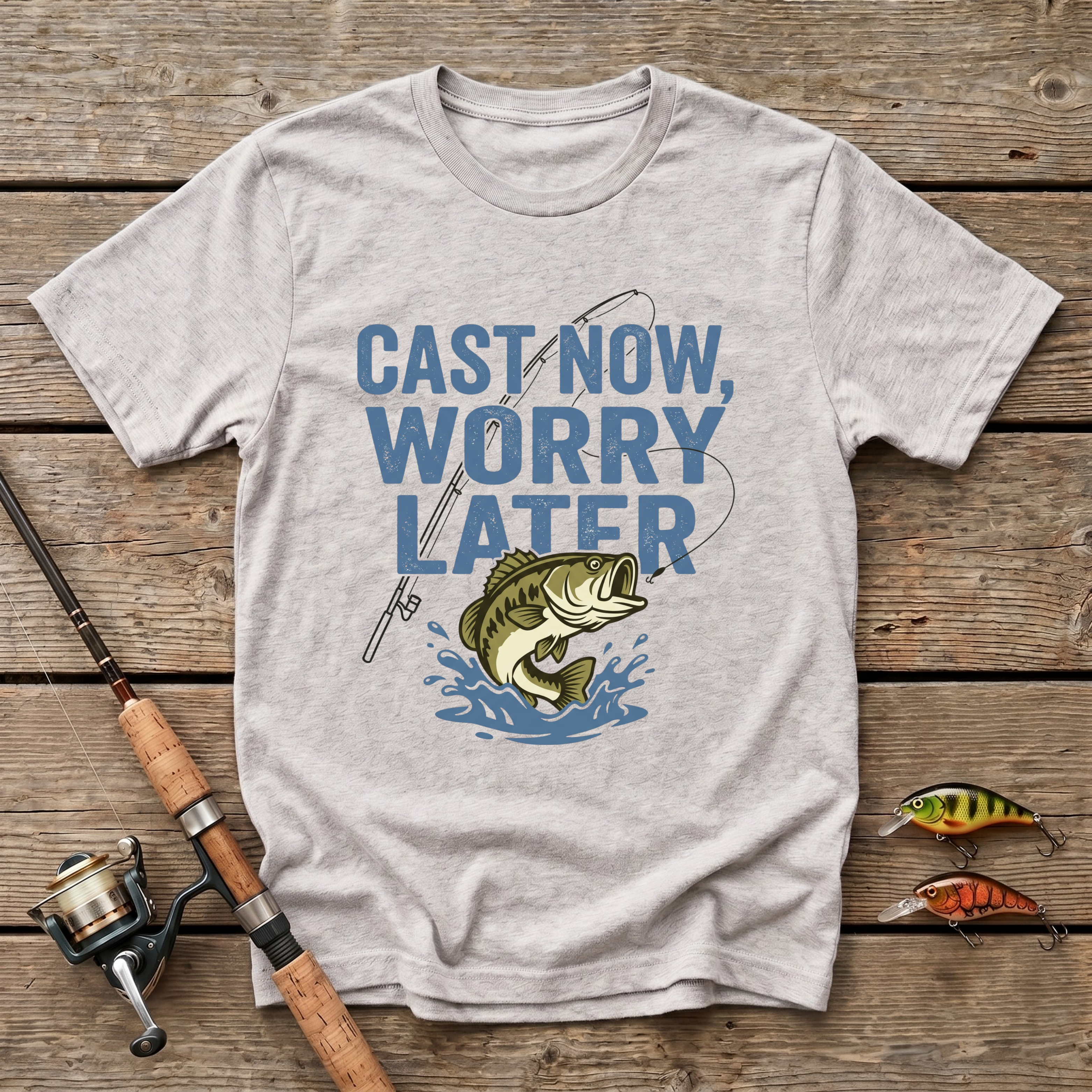 Cast Now Worry Later T-Shirt