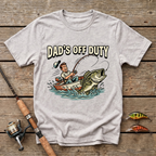 Dad's Off Duty - Fishing T-Shirt