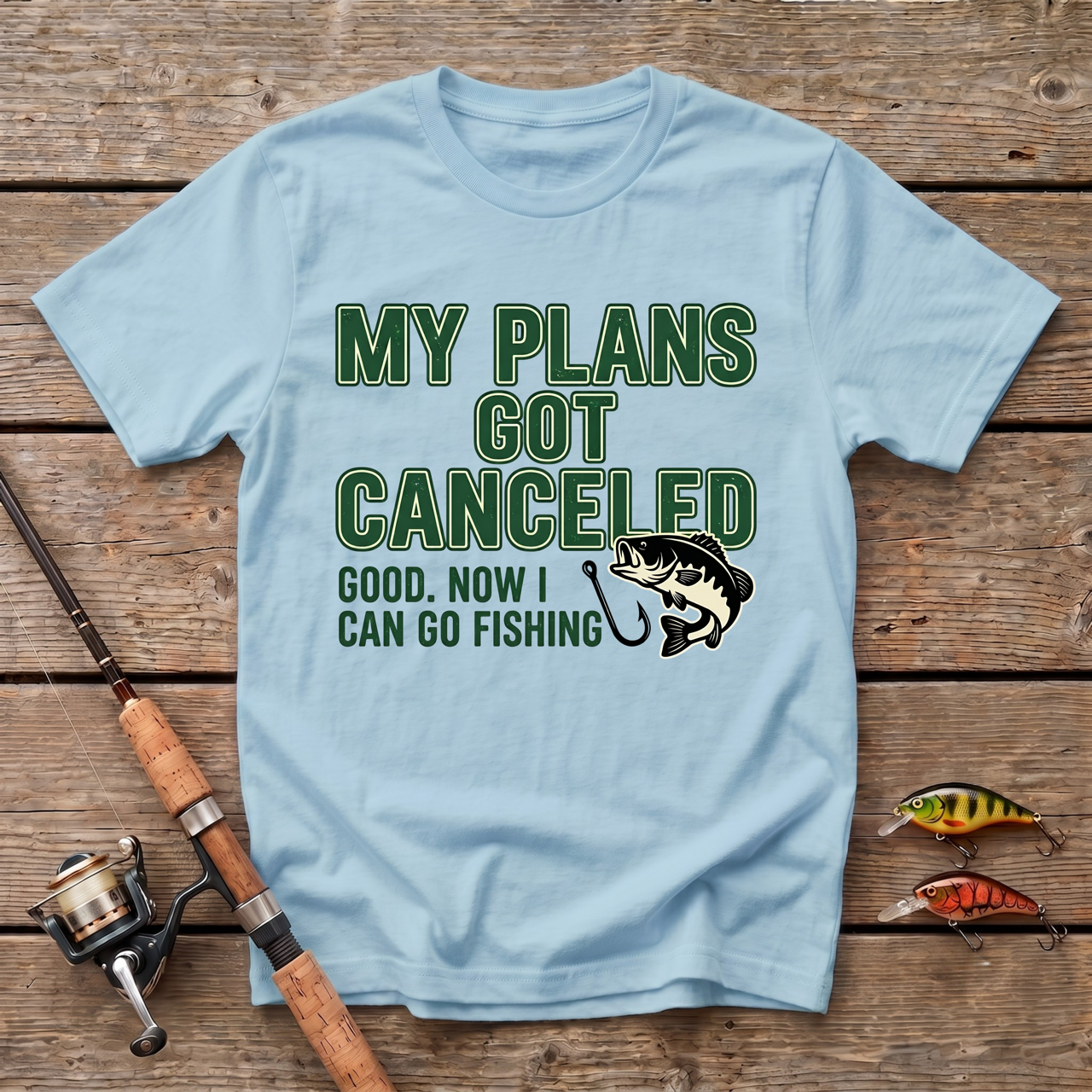 Plans Got Cancelled T-Shirt