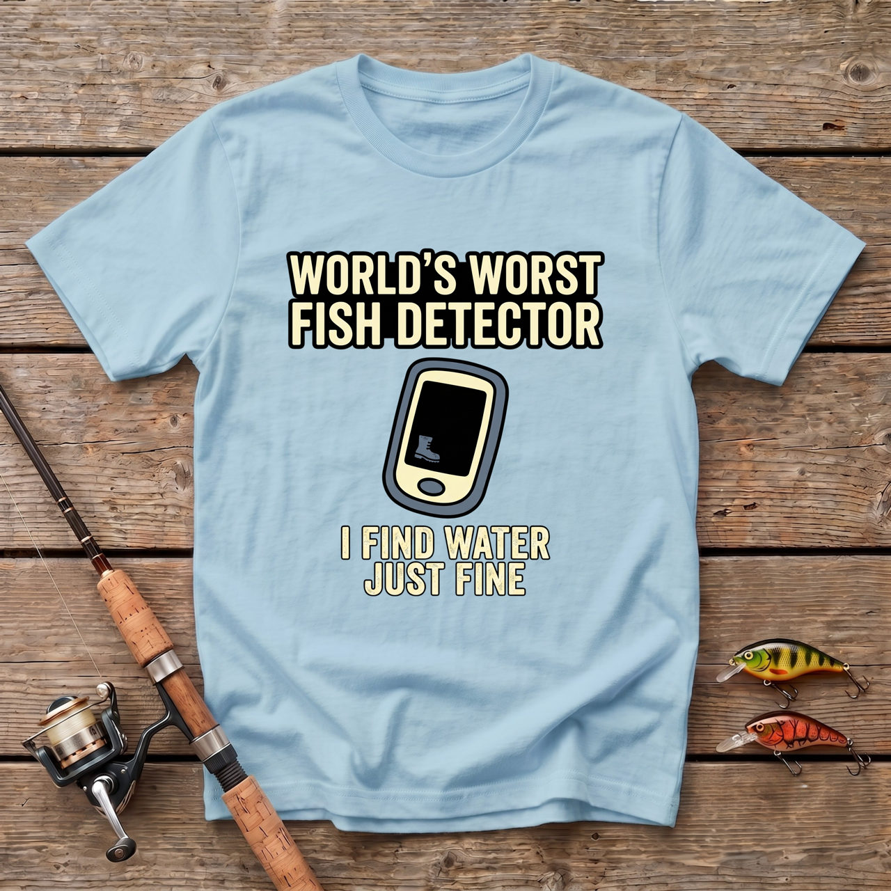 World's Worst Fish Detector T-Shirt