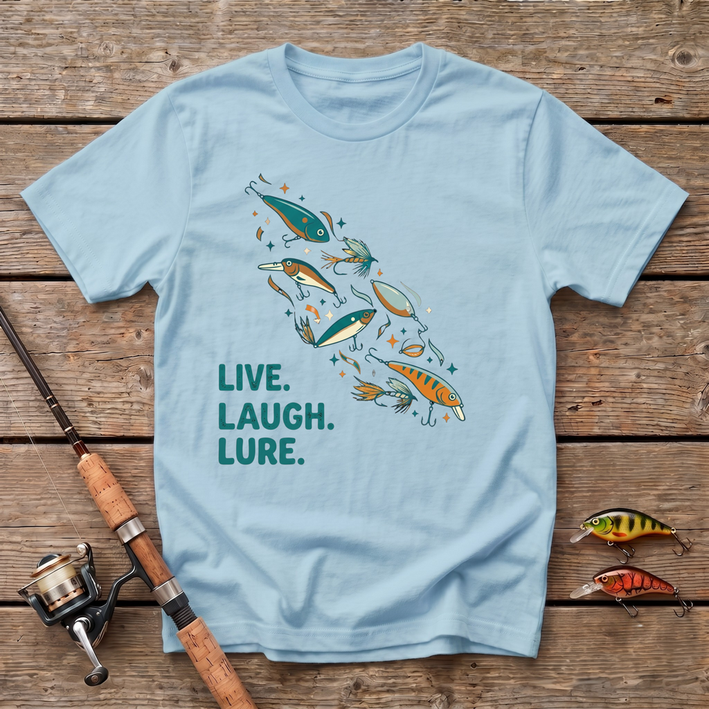 Live. Laugh. Lure T-Shirt