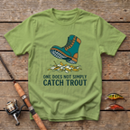 One Does Not Simply Catch Trout T-Shirt