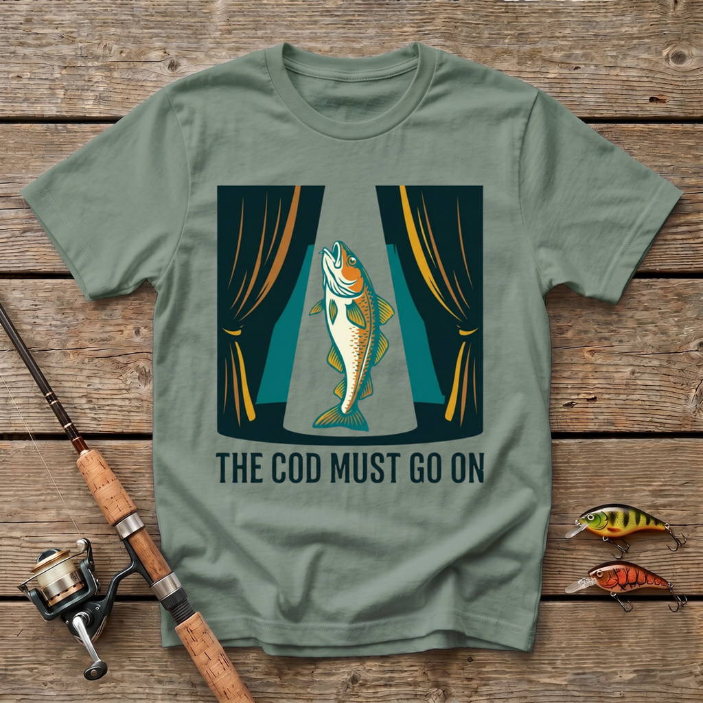 Cod Must Go On T-Shirt
