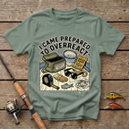 I Came Prepared To Overreact T-Shirt