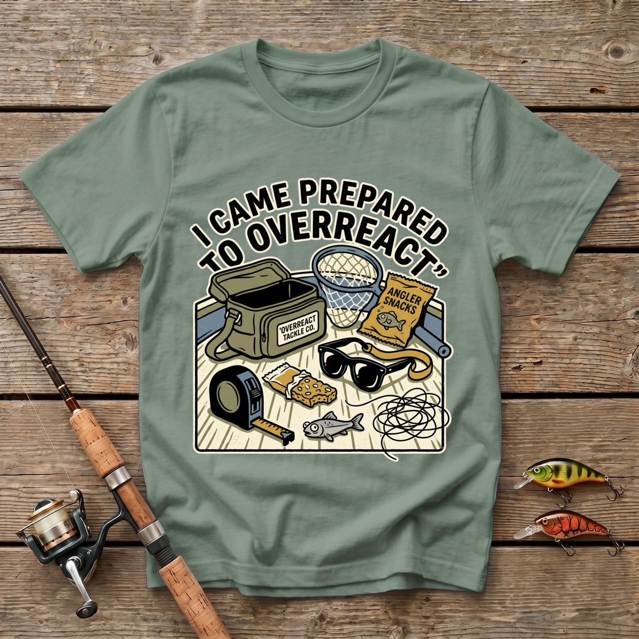 I Came Prepared To Overreact T-Shirt