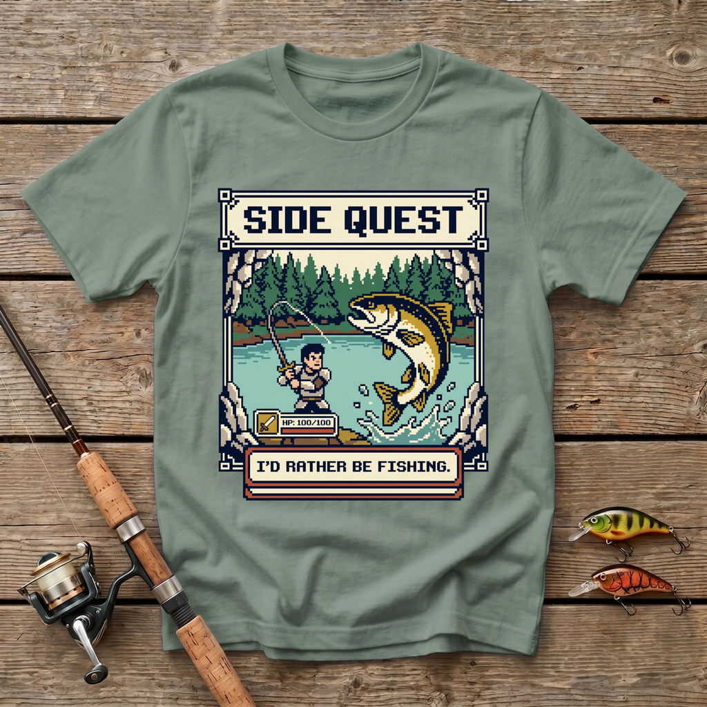 Side Quest - I'd Rather Be Fishing T-Shirt