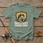 Dad's Lucky Fishing Shirt T-Shirt