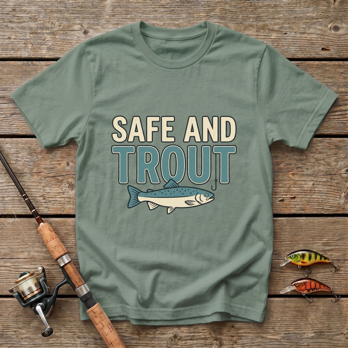 Safe And Trout T-Shirt