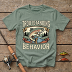 Troutstanding Behavior T-Shirt