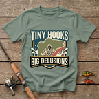 Tiny Hooks Big Delusions T-Shirt