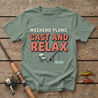 Weekend Plans: Cast And Relax T-Shirt