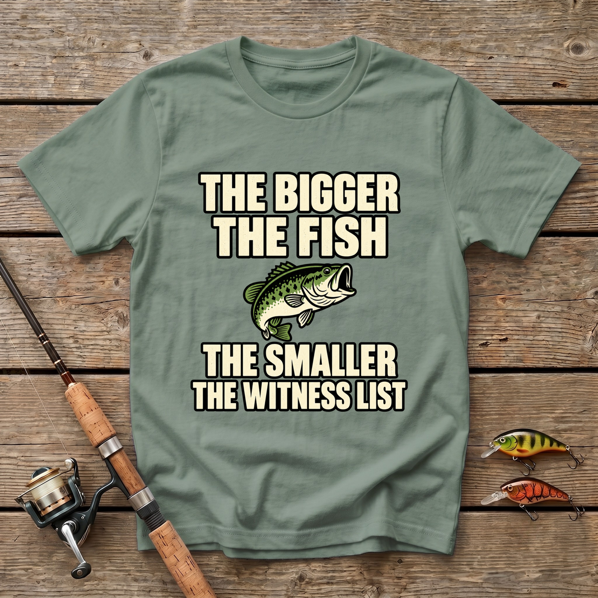 The Bigger The Fish T-Shirt