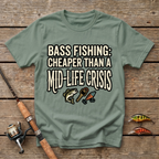 Bass Fishing: Cheaper Than Mid-Life Crisis T-Shirt