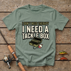 I Don't Need A Therapy T-Shirt