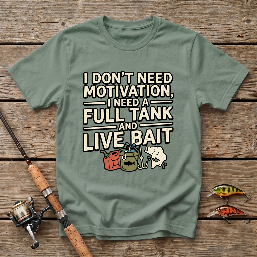 Full Tank And Live Bait T-Shirt