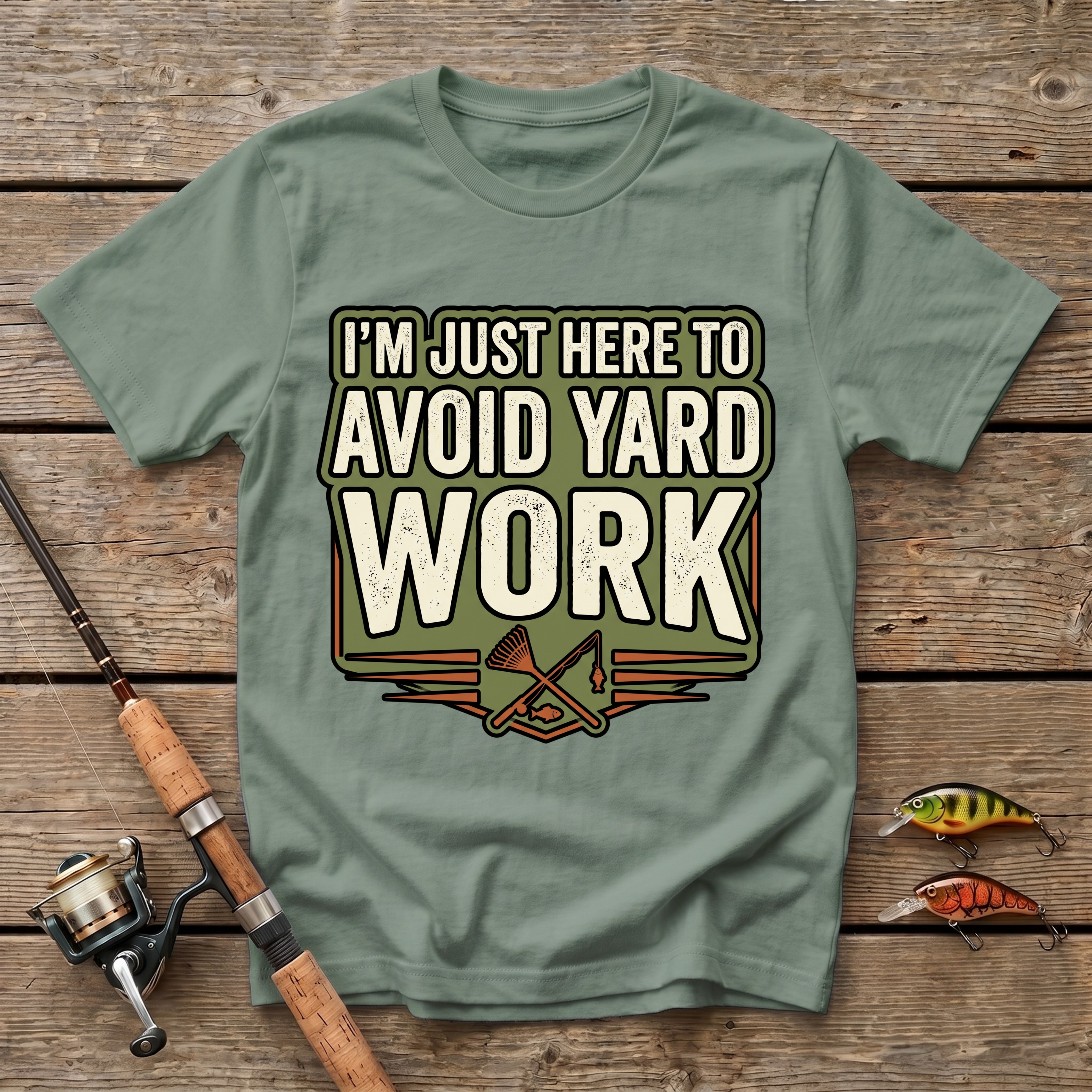 I'm Just Here To Avoid Yard Work T-Shirt