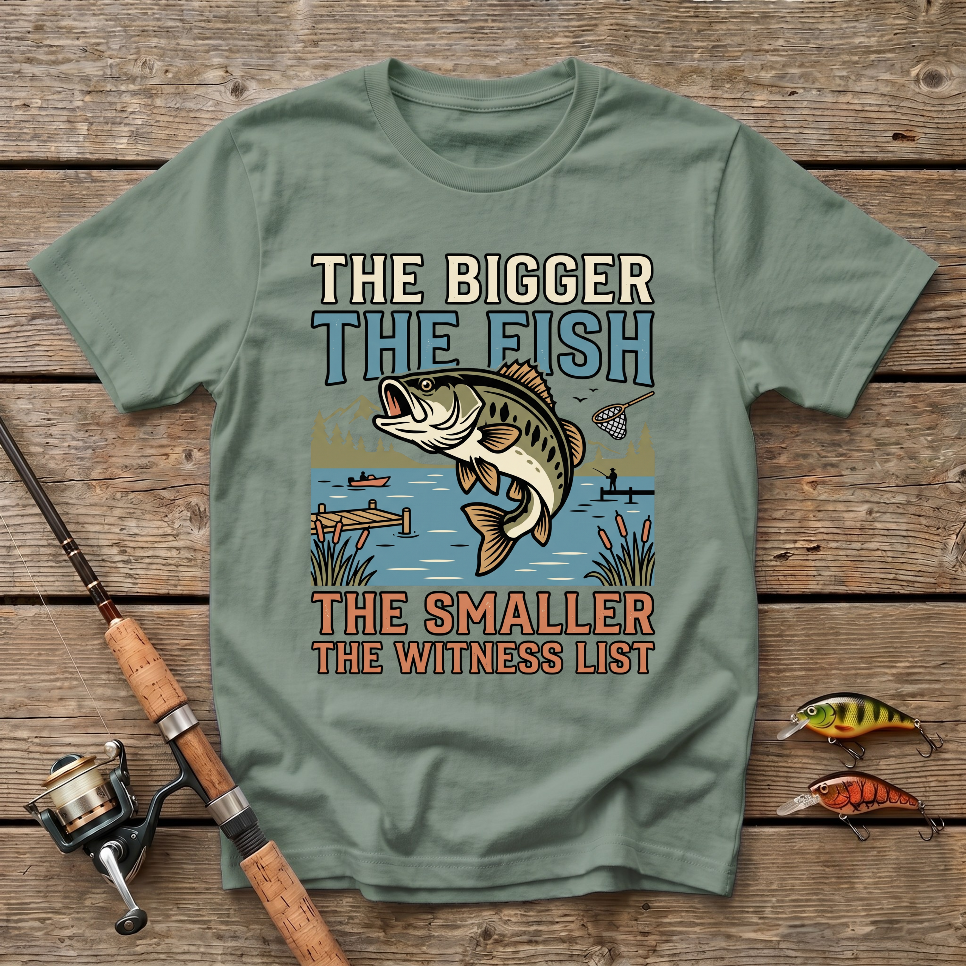 The Bigger The Fish T-Shirt