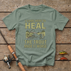 Came Here To Heal T-Shirt