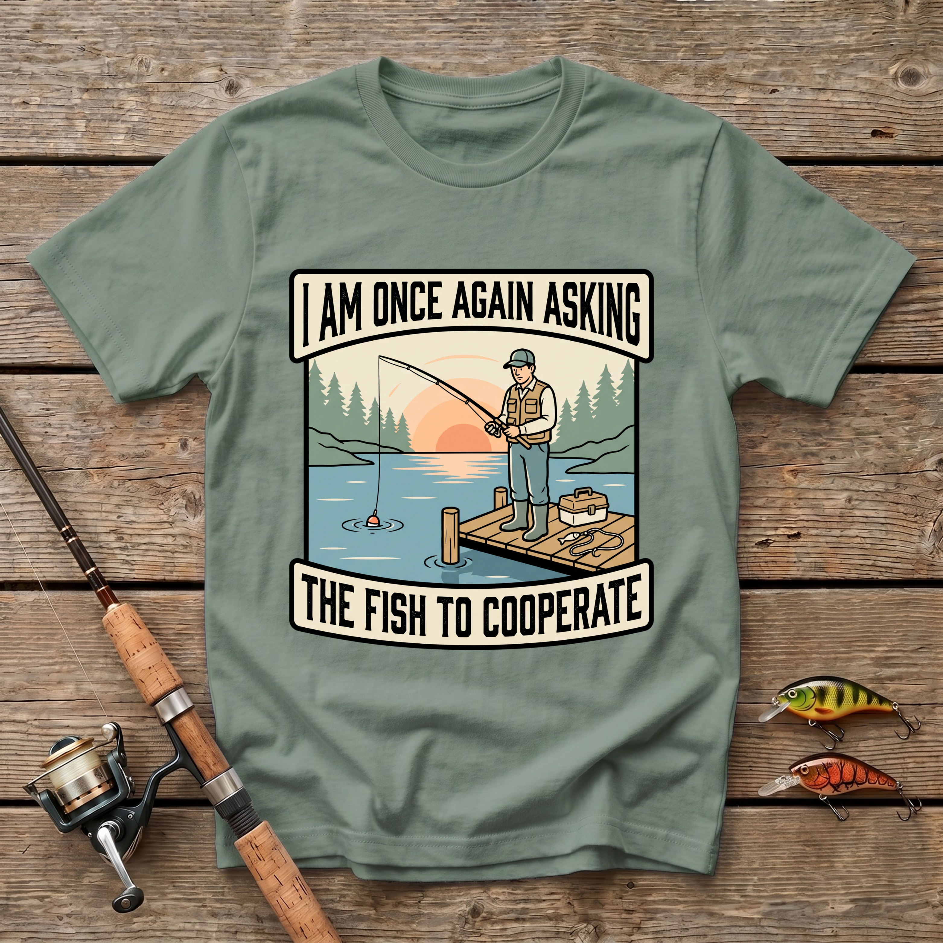I Am Once Again Asking T-Shirt