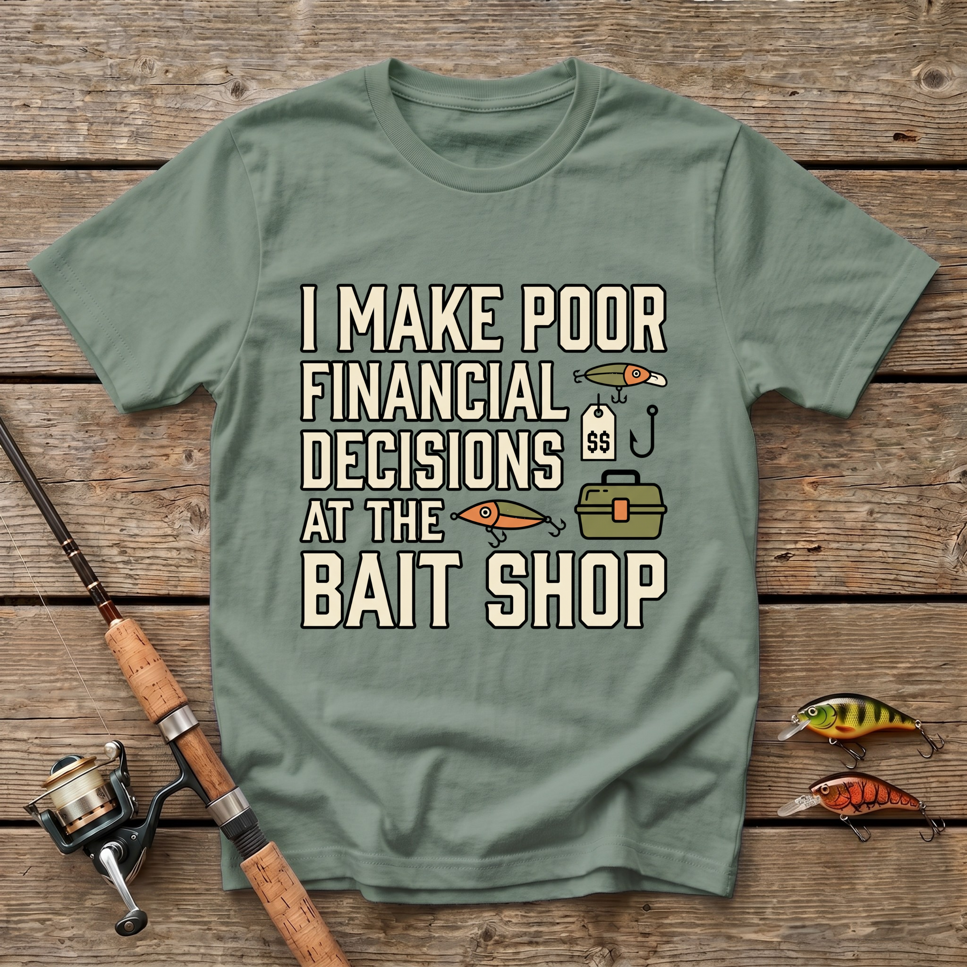 Poor Financial Decisions T-Shirt