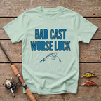Bad Cast Worse Luck T-Shirt