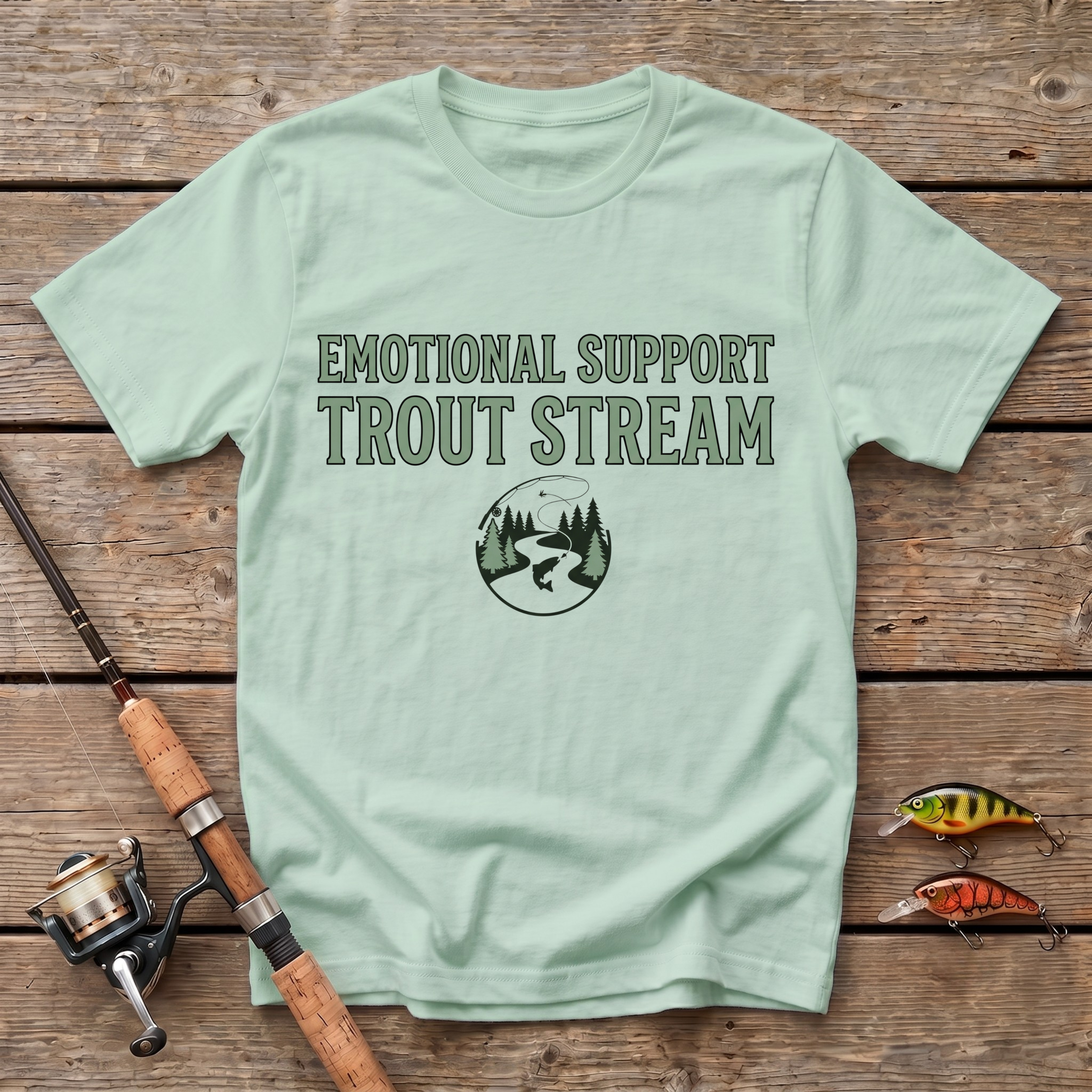 Emotional Support Trout Stream T-Shirt