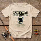 World's Worst Fish Detector T-Shirt