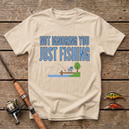 Not Ignoring You Just Fishing T-Shirt
