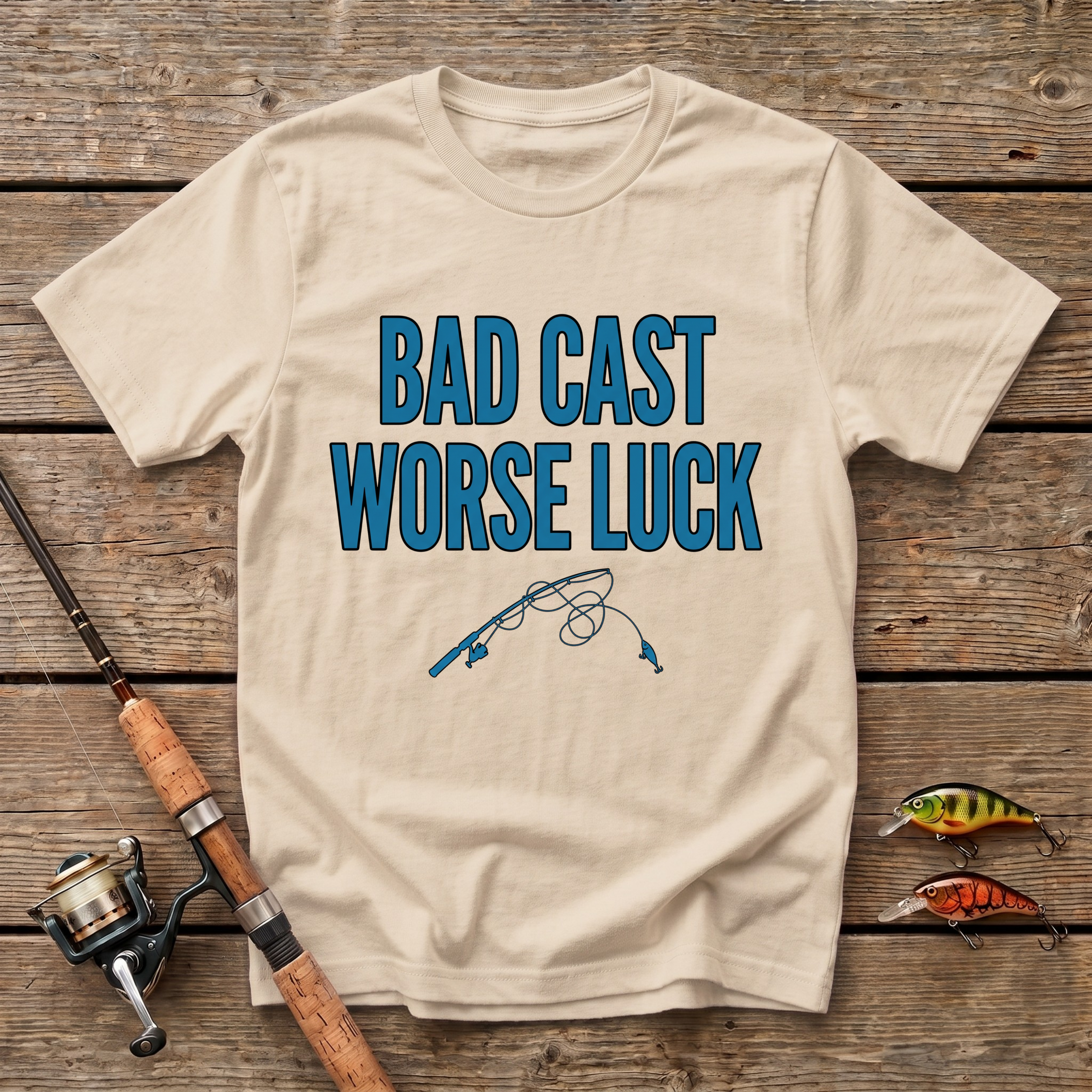Bad Cast Worse Luck T-Shirt