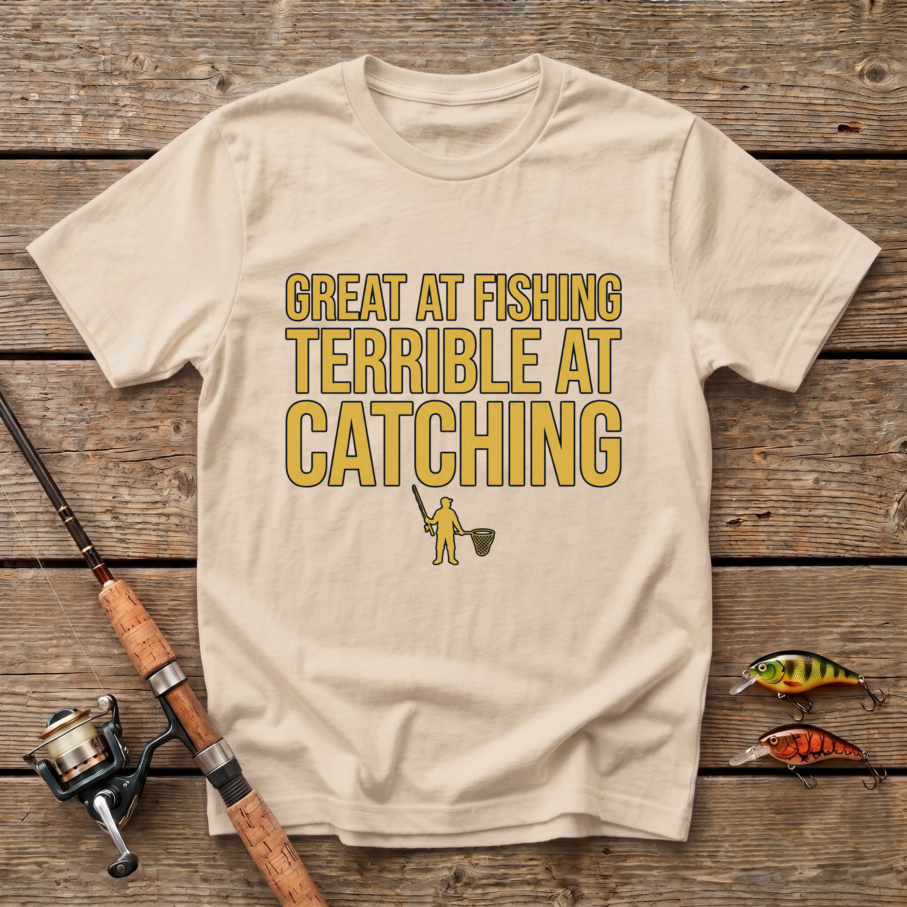 Great At Fishing T-Shirt